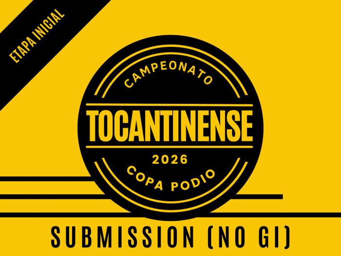 Campeonato Tocantinense Submission (NO GI) 2026 - Etapa Inicial - Oficial Copa Podio