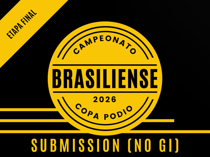 Campeonato Brasiliense Submission (NO GI) 2026 - Etapa Final - Oficial Copa Podio