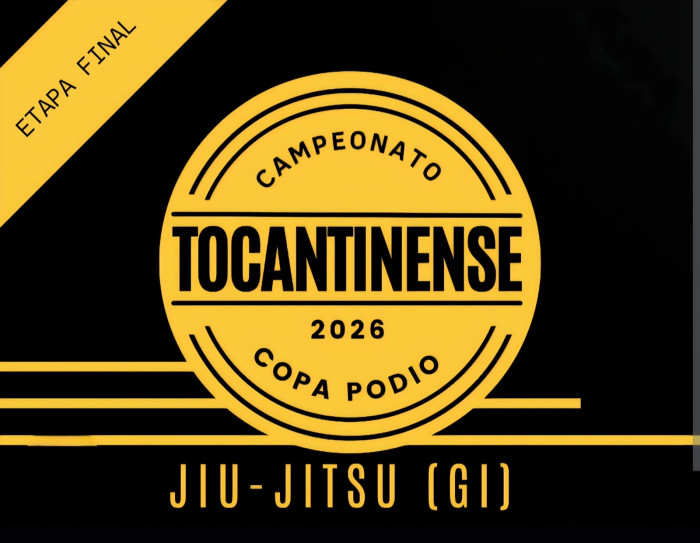 Campeonato Tocantinense Jiu-jitsu (GI) 2026 - Etapa Final - Oficial Copa Podio