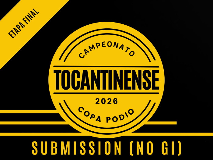 Campeonato Tocantinense Submission (NO GI) 2026 - Etapa Final - Oficial Copa Podio