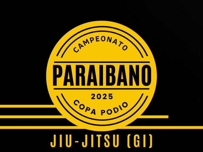 Campeonato Paraibano Jiu-jitsu (GI) 2025 - Oficial Copa Podio